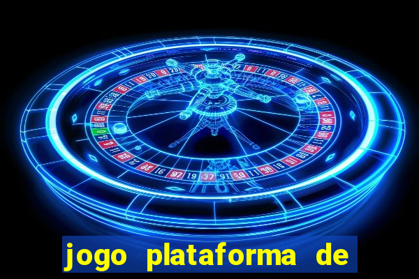 jogo plataforma de 3 reais